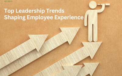 Top Leadership Trends Shaping the Future of Employee Experience 